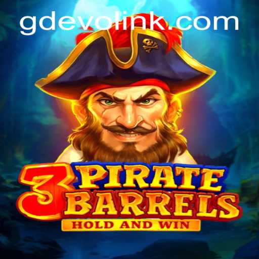 Unveiling 3PirateBarrels: The Ultimate Gaming Experience with GD EVO Link